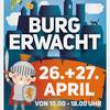 Burg erwacht am 26. und 27. April 2025